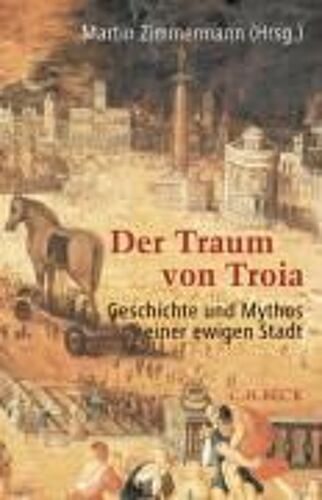 Der Traum Von Troia