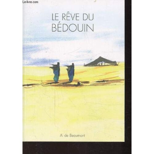 Le Reve Du Bedouin