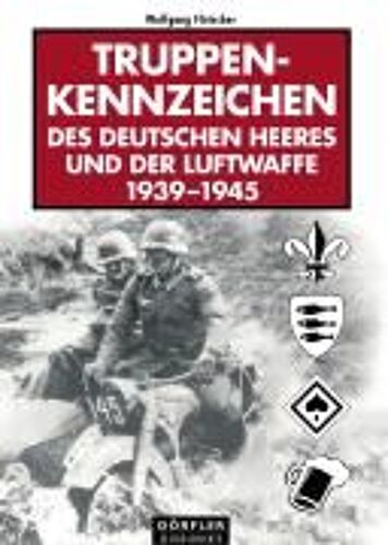 Truppenkennzeichen Des Deutschen Heeres Und Der Luftwaffe