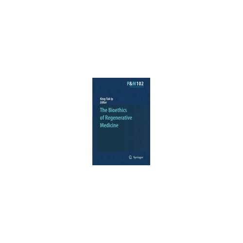 The Bioethics Of Regenerative Medicine