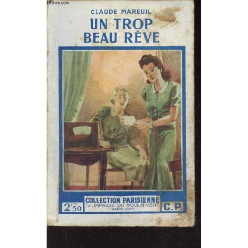 Un Trop Beau Reve - Collection Parisienne N°149
