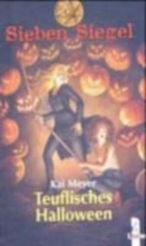 Sieben Siegel 08. Teuflisches Halloween