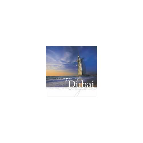 Images Of Dubai And The United Arab Emirates