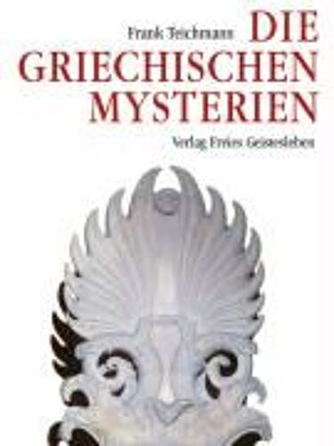 Die Griechischen Mysterien