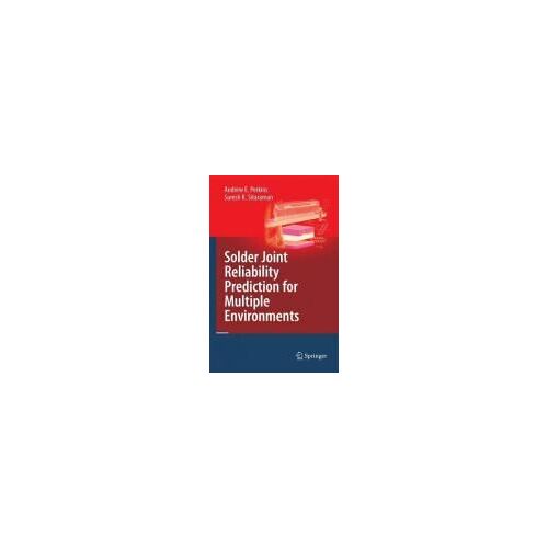 Solder Joint Reliability Prediction For Multiple Environments