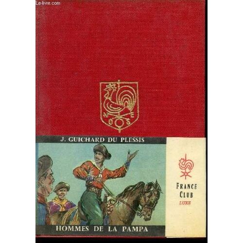 Hommes De La Pampa