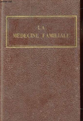 La Medecine Familiale