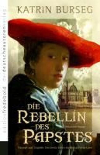 Die Rebellin Des Papstes