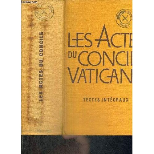 Les Actes Du Concile Vatican Ii - 3 Tomes En 1 Volume - Textes Integraux Des Constitutions. Decrets Et Declarations Promulgues - L Eglise Aux Cents Visages