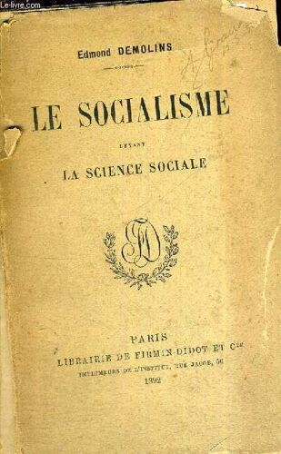 Le Socialisme Devant La Science Sociale