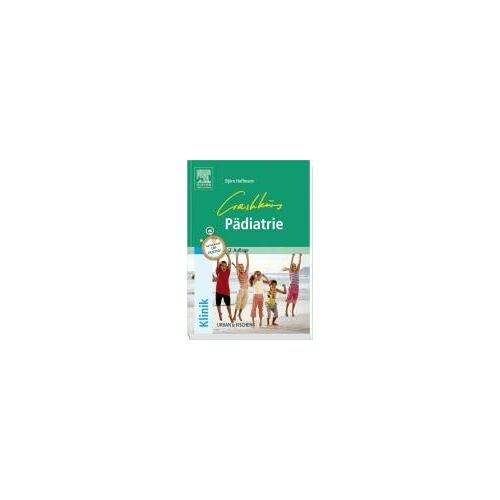 Hoffmann, B: Crashkurs Pädiatrie