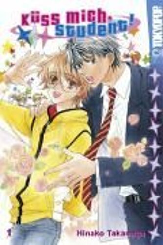 Takanaga, H: Küss Mich 1