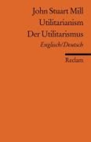 Utilitarianism /Der Utilitarismus