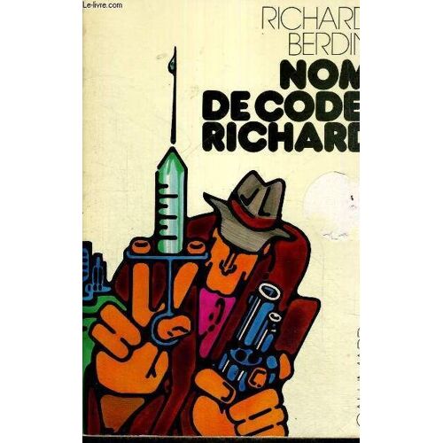 Nom De Code : Richard