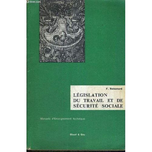 Legislation Du Travail Et De Securite Sociale - Manuels D Enseignement Technique