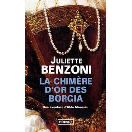 La Chimère D'or Des Borgia