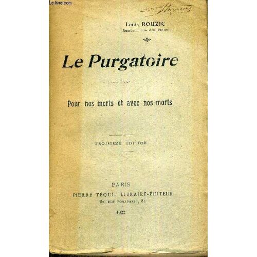 Le Purgatoire - Pour Nos Morts Et Avec Nos Morts