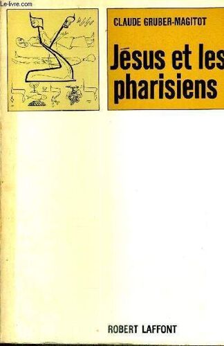 Jesus Et Les Pharisiens