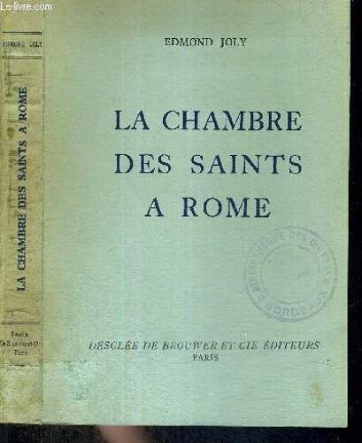 La Chambre Des Saints A Rome