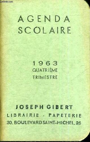 Agenda Scolaire - 1963 - Quatrieme Trimestre