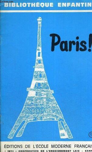 Paris ! - N°17 - Bibliotheque Enfantine