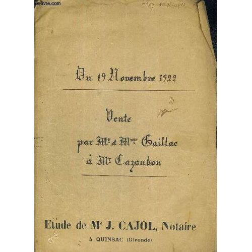 Vente Par M Et Mme Gaillac A M.Cazaubon - Au 19 Novembre 1922