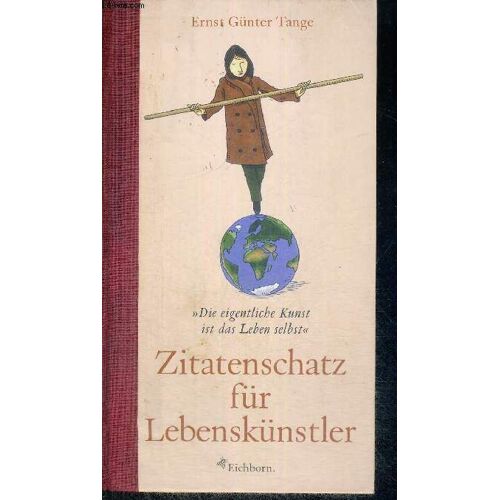 Zitatenschatz Fur Lebenskunstler - Livre En Allemand