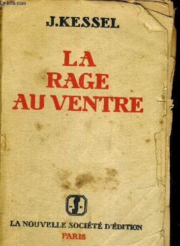 La Rage Au Ventre