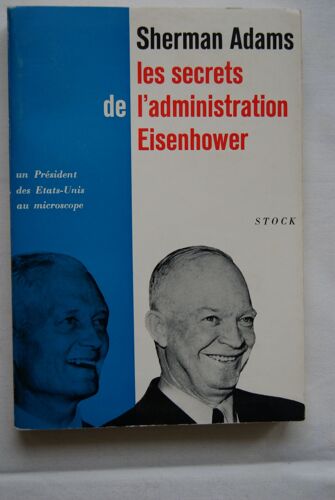 Les Secrêts De L'administration Eisenhower