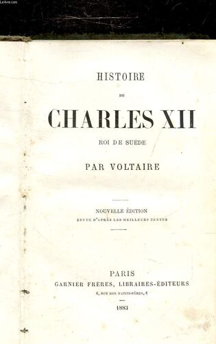 Histoire De Charles Xii - Roi De Suede