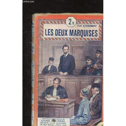 Les Deux Marquises - Collection Livre National N°648.