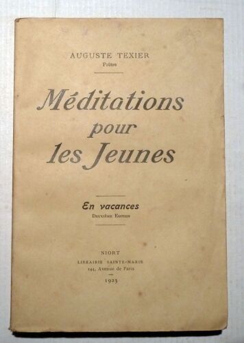 Méditations Pour Les Jeunes. En Vacances