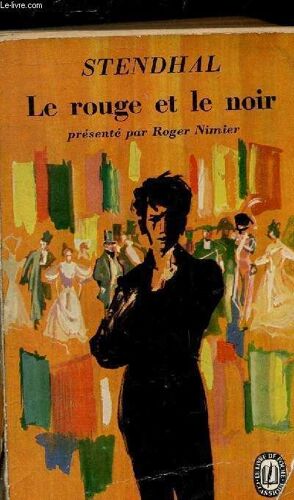 Le Rouge Et Le Noir - Collection Le Livre De Poche Classique N°357/358..