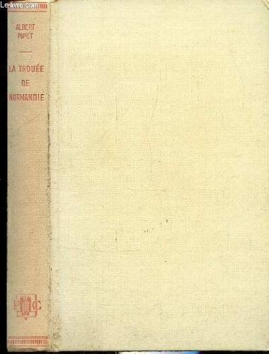 La Trouee De Normandie