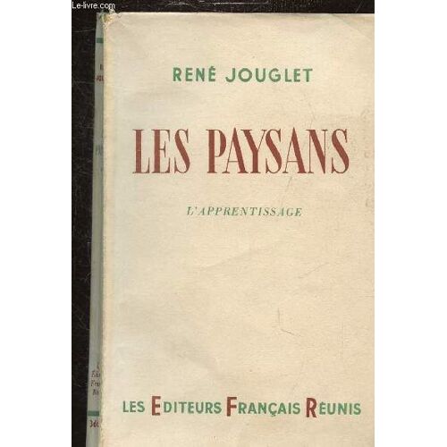 Les Paysans - Tome I - L Apprentissage -