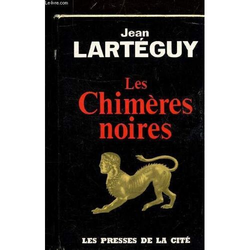 Les Chimeres Noires