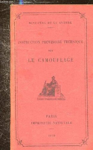 Instruction Provisoire Technique Sur Le Camouflage -