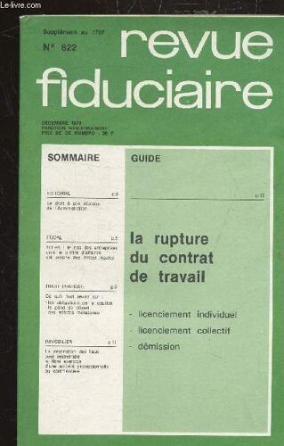 La Revue Fiduciaire - N°622 - Supplement Au 1707 - Decembre 1979 - La Rupture Du Contrat De Travail
