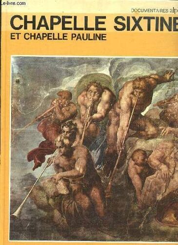 Chapelle Sixtine Et Chapelle Pauline