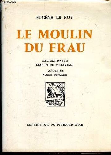 Le Moulin De Frau