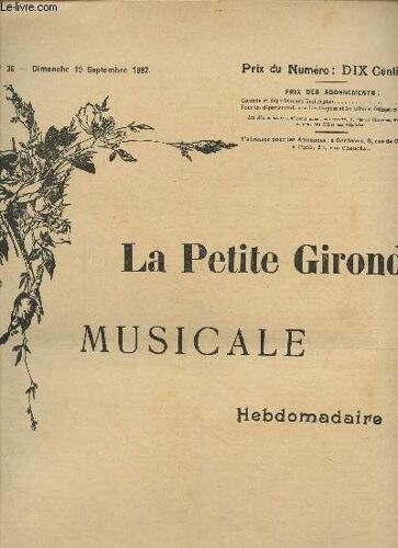 La Petite Gironde Musicale - N°36 - Dimanche 19 Septembre 1897 - Quadrille Des Lanciers - Pour Piano Par A. Epinel.