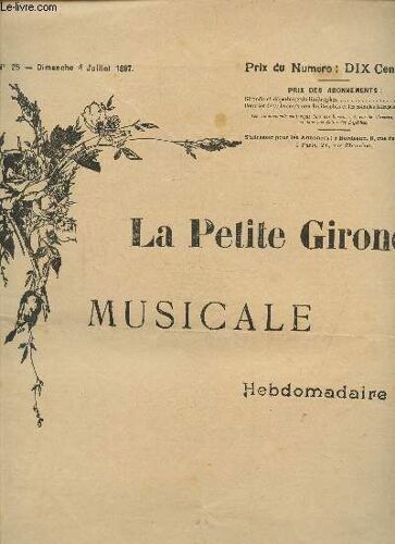 La Petite Gironde Musicale - N°25 - Dimanche 4 Juillet 1897 - Menuet Pour Piano Par Georges Auvray -