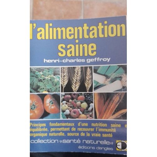 L Alimentation Saine