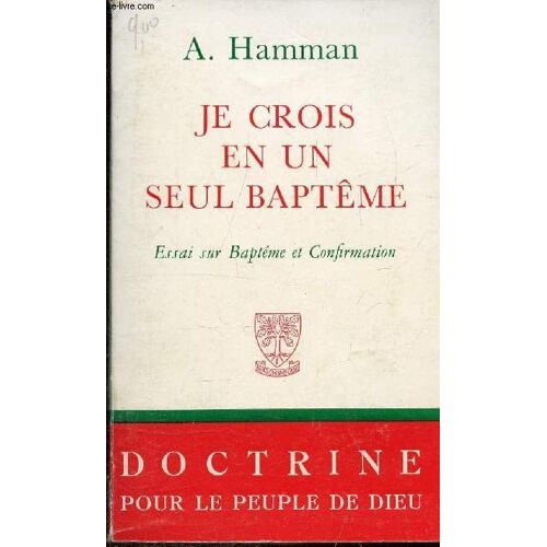 Je Crois En Un Seul Bapteme