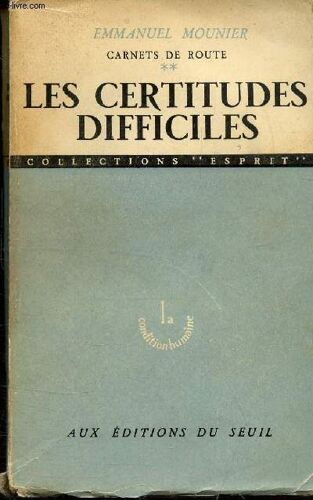 Carnets De Route Tome 2 : Les Certitudes Difficiles