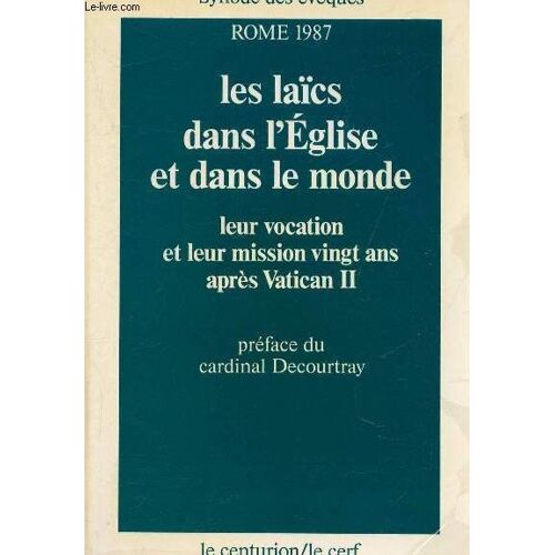 Synode Des Évêques, Rome 1987 - Les Laïcs Dans L'eglise Et Dans Le Monde