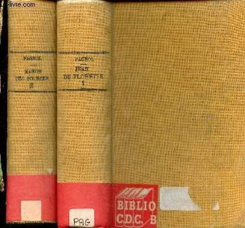 Jean De Florette - Manon Des Sources - Tomes 1 Et 2 - L Eau Des Collines -