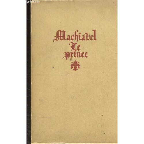 Le Prince - N°18 Collection Bibliotheque Classique De Cluny