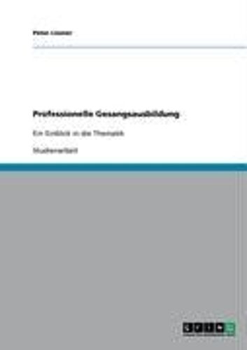 Professionelle Gesangsausbildung