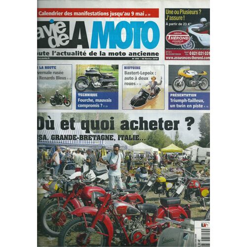 La Vie De La Moto 599 Ou Et Quoi Acheter Usa Grande Bretagne Italie....